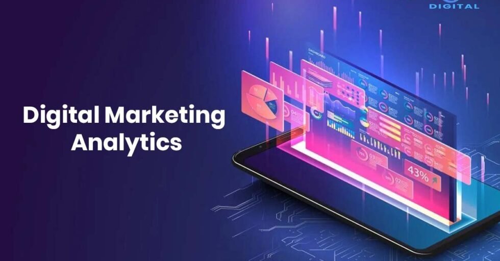 Digital Marketing Analytics Digital Marketing Analytics