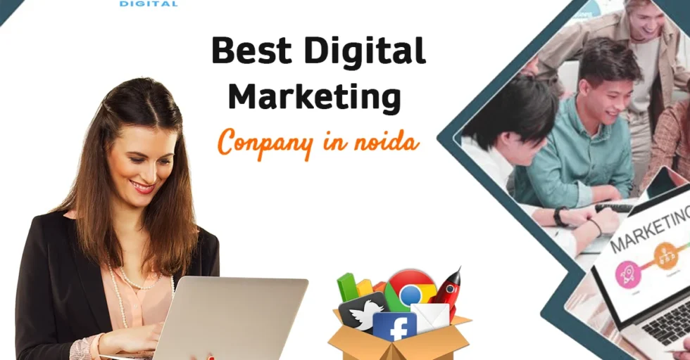 Best Digital Marketing Company in Noida