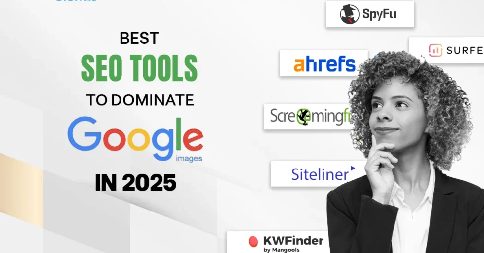 Best SEO Tools Best SEO Tools to Dominate Google in 2025